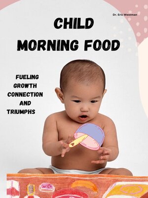 cover image of Child  Morning Food